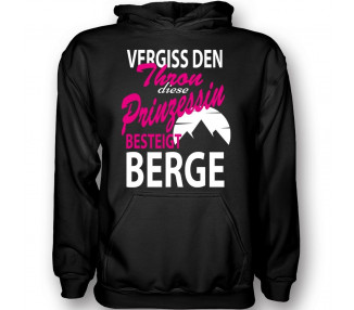 Vergiss den Thron die Prinzessin besteigt Berge T-Shirt Hoodie Sport & Freizeit 18,90 €
