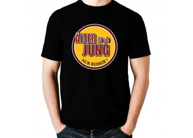 Älter ist wie jünger - nur besser! Geburtstag T-Shirt Hoodie Geburtstag 18,90 €