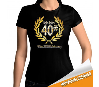 Ich bin 40 plus 25% Erfahrung T-shirt Hoodie Geburtstag 18,90 €