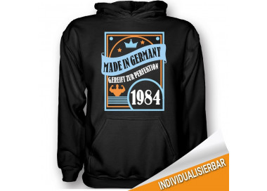 Made in Germany - gereift zur Perfektion 1984 T-shirt Hoodie Geburtstag 18,90 €