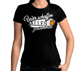 Wir schaffen alles zusammen Bier T-Shirt Paar-Shirts 18,90 €