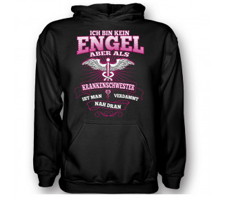 Ich bin kein Engel Krankenschwester T-Shirt Hoodie Schule, Studium & Beruf 18,90 €