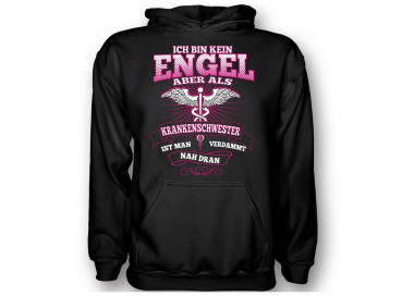 Ich bin kein Engel Krankenschwester T-Shirt Hoodie Schule, Studium & Beruf 18,90 €