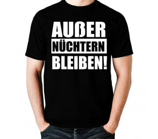 Außer nüchtern bleiben ALKOHOL Fettes T-Shirt Paar-Shirts 15,00 €