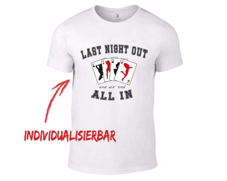 Last night out - und wir sind in T-Shirt JGA 14,90 €