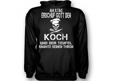 Am 8. Tag erschuf Gott den Koch T-Shirt Hoodie Schule, Studium & Beruf 18,90 €