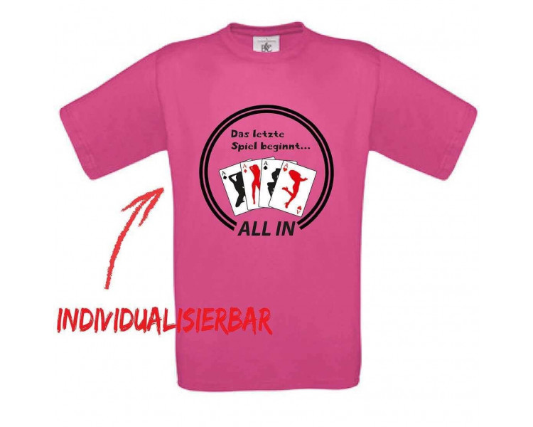 All In - das letzte Spiel beginnt JGA T-Shirt JGA 14,90 €