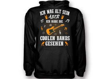 Ich mag alt sein - aber coole Bands erlebt T-Shirt Hoodie Party, Fun & Urlaub 18,90 €