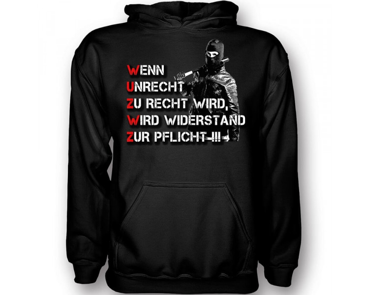 Wenn unrecht zur recht wird - wird widerstand zur pflicht T-Shirt Hoodie Politik 18,90 €