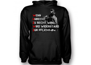 Wenn unrecht zur recht wird - wird widerstand zur pflicht T-Shirt Hoodie Politik 18,90 €