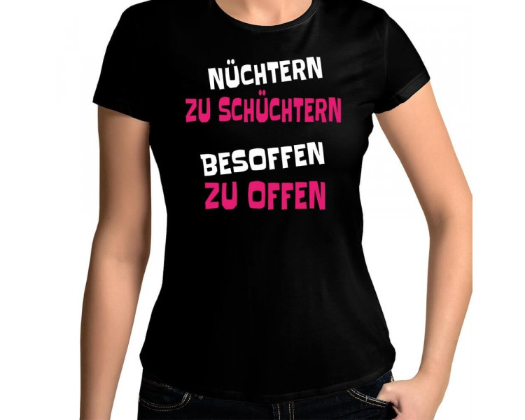 Nüchtern zu schüchtern besoffen zu offen T-Shirt Hoodie Party, Fun & Urlaub 18,90 €