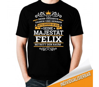 Seine Majestät..deine Name...betritt den Raum T-Shirt Hoodie Geburtstag 18,90 €
