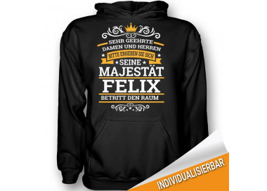 Seine Majestät..deine Name...betritt den Raum T-Shirt Hoodie Geburtstag 18,90 €