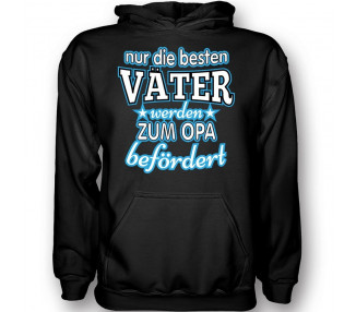 nur die besten Väter werden zum opa befördert T-Shirt Hoodie Baby & Familie  18,90 €