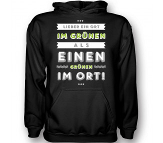 Lieber ein Ort in Grünen T-Shirt Hoodie Party, Fun & Urlaub 18,90 €