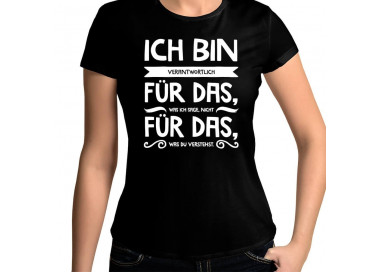Verantwortlich für das was ich sage T-Shirt Hoodie Party, Fun & Urlaub 18,90 €