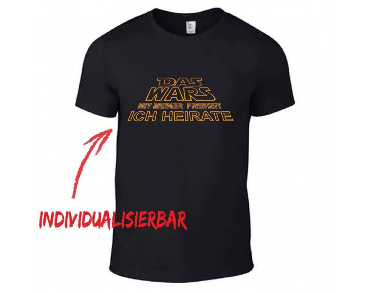 Das Wars mit meiner Freiheit JGA T-Shirt JGA 16,50 €