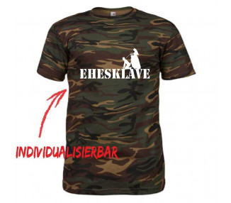 Ehesklave camouflage T-Shirt JGA 21,00 €