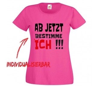 Ab jetzt bestimme Ich JGA T-shirt 2 JGA 16,50 €
