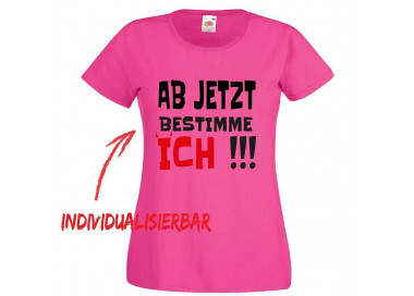 Ab jetzt bestimme Ich JGA T-shirt 2 JGA 16,50 €