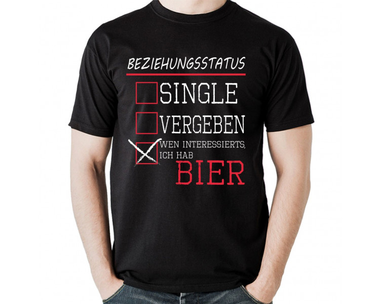 BEZIEHUNGSSTATUS- Wen interessierts, ich hab Bier? T-Shirt Hoodie