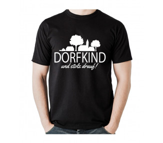Dorfkind und stolz drauf! T-Shirt, Hoodie