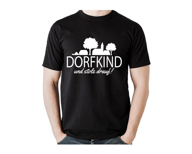 Dorfkind und stolz drauf! T-Shirt, Hoodie