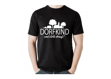 Dorfkind und stolz drauf! T-Shirt, Hoodie