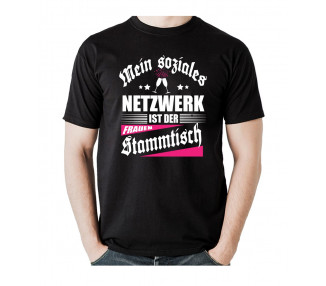 Mein soziales Netzwerk ist der Frauen- Stammtisch. T-Shirt, Hoodie