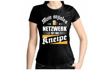 Mein soziales Netzwerk ist die Kneipe. T-Shirt, Hoodie