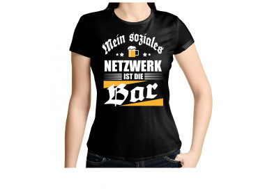 Mein soziales Netzwerk ist die Bar. T-Shirt, Hoodie