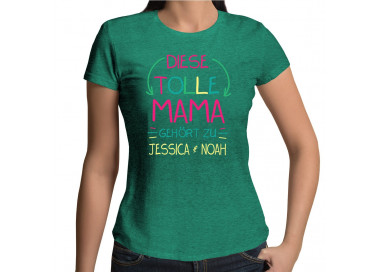 Diese Tolle mama gehört zu.... Damenshirt grün meliert