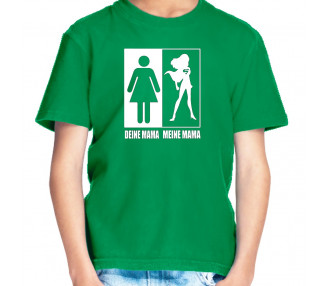 Deine Mama meine Mama Shirt Kinder Grün