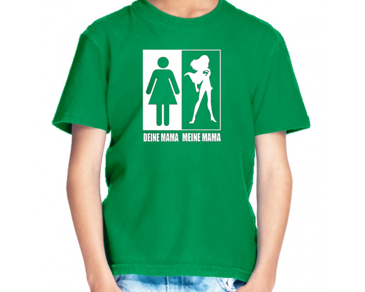 Deine Mama meine Mama Shirt Kinder Grün