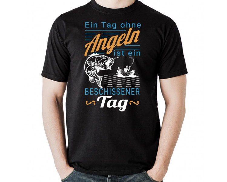 Ein Tag ohne Angeln ist ein beschissener Tag. T-Shirt, Hoodie