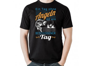 Ein Tag ohne Angeln ist ein beschissener Tag. T-Shirt, Hoodie