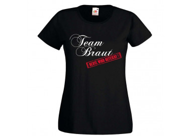 Team Braut - heute wird gefeiert JGA T-Shirt JGA 16,50 €