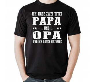 Ich habe zwei Titel Papa und Opa rocke beide T-Shirt Hoodie