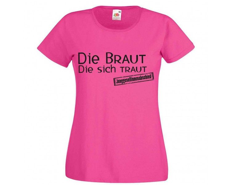 Die Braut die sich traut Junggesellinnenabschied T-Shirt JGA 16,50 €