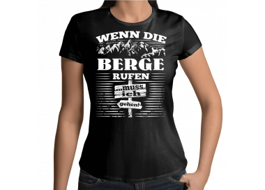Wenn die Berge rufen...muss ich gehen T-Shirt Hoodie Sport & Freizeit 18,90 €