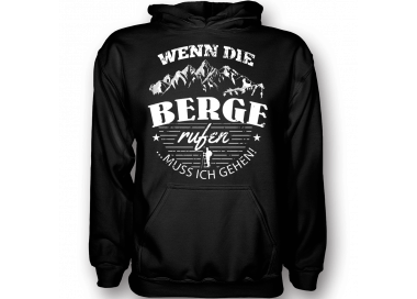 Wenn die Berge rufen...muss ich gehen T-Shirt Hoodie 2 Sport & Freizeit 18,90 €