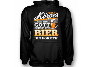 Ein Körper wie Gott Ihn schuf und Bier Ihn formte T-Shirt Hoodie Party, Fun & Urlaub 18,90 €