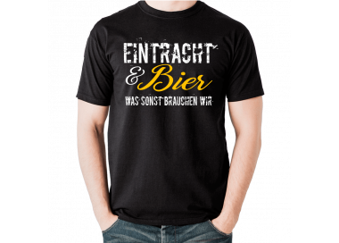 Eintracht und Bier was sonst brauchen wir T-Shirt Hoodie Party, Fun & Urlaub 18,90 €