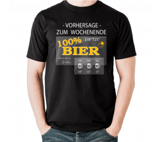 Vorhersage zum Wochenende 100% Bier T-Shirt Hoodie Party, Fun & Urlaub 18,90 €