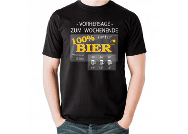 Vorhersage zum Wochenende 100% Bier T-Shirt Hoodie Party, Fun & Urlaub 18,90 €