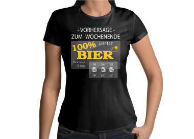 Vorhersage zum Wochenende 100% Bier T-Shirt Hoodie Party, Fun & Urlaub 18,90 €