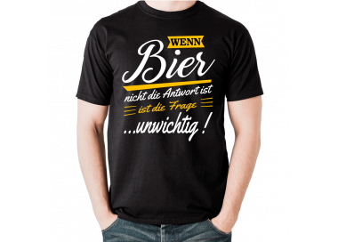 Wenn Bier nicht die Antwort ist - ist die Frage unwichtig T-Shirts Hoodie Party, Fun & Urlaub 18,90 €