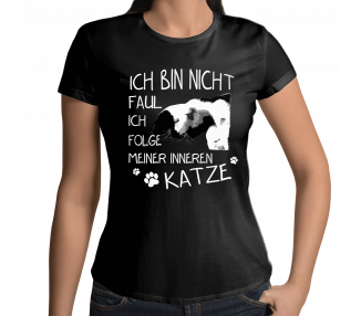ich bin nicht faul ich folge nur meiner inneren Katze T-Shirt Hoodie Sport & Freizeit 18,90 €