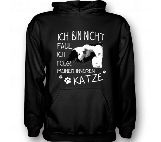 ich bin nicht faul ich folge nur meiner inneren Katze T-Shirt Hoodie Sport & Freizeit 18,90 €