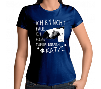 ich bin nicht faul ich folge nur meiner inneren Katze T-Shirt Hoodie Sport & Freizeit 18,90 €